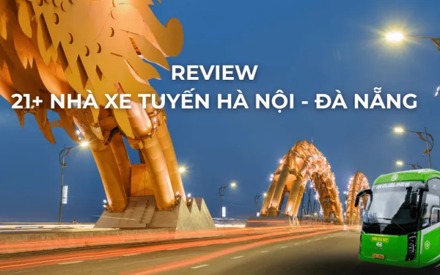 Review xe Hà Nội đi Đà Nẵng