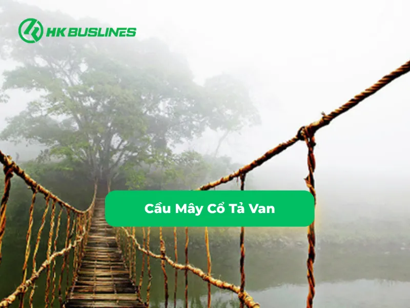 Cầu Mây Cổ Tả Van
